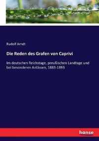 Die Reden des Grafen von Caprivi