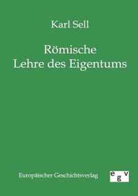 Roemische Lehre des Eigentums