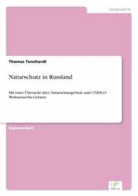 Naturschutz in Russland