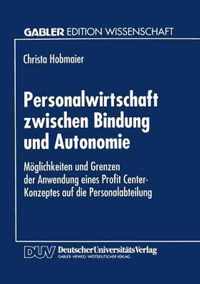 Personalwirtschaft Zwischen Bindung Und Autonomie