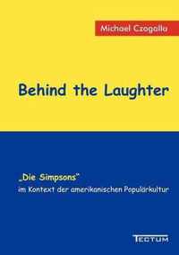 Behind the Laughter