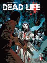 Dead Life 1/3 -   Schemering