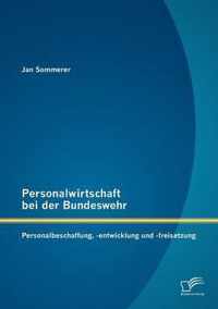 Personalwirtschaft bei der Bundeswehr