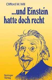 ...Und Einstein Hatte Doch Recht