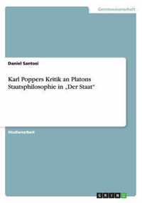 Karl Poppers Kritik an Platons Staatsphilosophie in "Der Staat"
