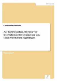 Zur kombinierten Nutzung von internationalem Steuergefalle und sozialrechtlichen Regelungen