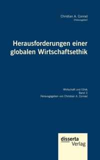 Herausforderungen einer globalen Wirtschaftsethik