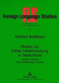 Studien zur fruehen Fehlerforschung in Deutschland