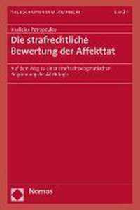 Die Strafrechtliche Bewertung Der Affekttat