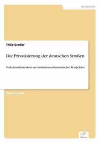 Die Privatisierung der deutschen Strassen