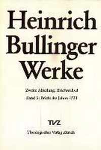 Heinrich Bullinger. Werke