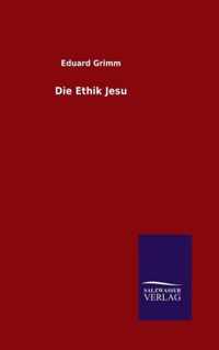 Die Ethik Jesu