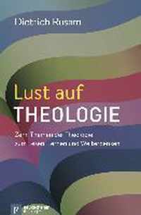 Lust auf Theologie