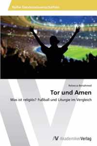 Tor und Amen