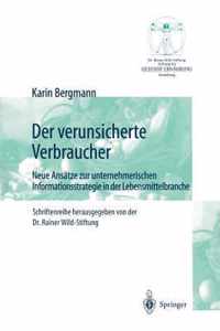 Der Verunsicherte Verbraucher