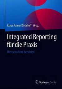 Integrated Reporting fuer die Praxis