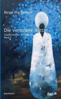 Die verlorene Goettin