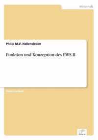 Funktion und Konzeption des EWS II