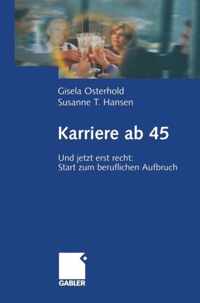 Karriere ab 45