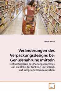 Veranderungen des Verpackungsdesigns bei Genussnahrungsmitteln