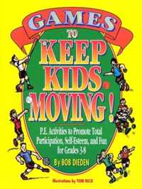 Games to Keep Kids Moving