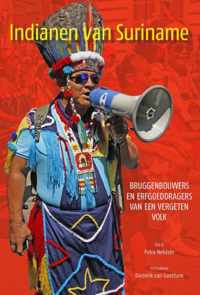 Indianen van Suriname - Petra Nelstein - Paperback (9789460224898)