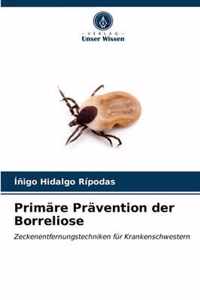 Primare Pravention der Borreliose