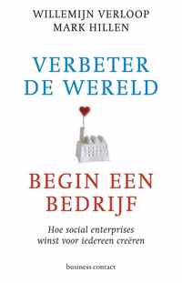 Verbeter de wereld, begin een bedrijf