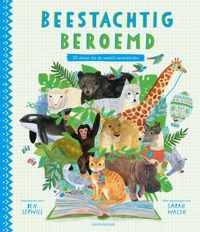 Beestachtig beroemd - Ben Lerwill - Hardcover (9789047708322)