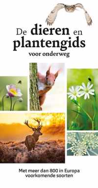 De dieren- en plantengids voor onderweg