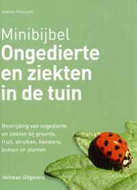 Minibijbel  -   Ongedierte en ziekten in de tuin