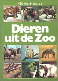 Kijk op de natuur : Dieren uit de zoo