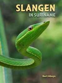 Slangen in Suriname