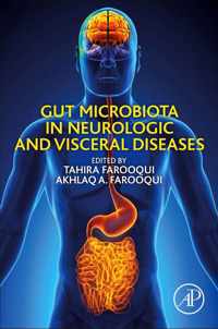 Gut Microbiota in Neurologic and Visceral Diseases