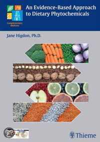An Evidence-Based Approach To Dietary Phytochemicals