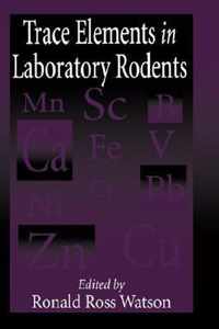 Trace Elements in Laboratory Rodents