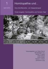 Homoeopathie und... (Nr.1): Eine Schriftenreihe - ein Glasperlenspiel. Erste Ausgabe