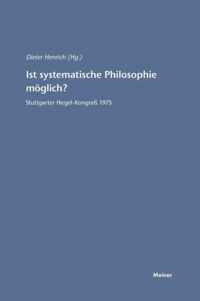 Ist systematische Philosophie moeglich?