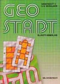 Geostadt. Arbeitsheft 2. 3./4. Schuljahr