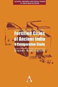 Fortified Cities of Ancient India