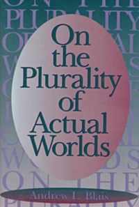 On the Plurality of Actual Worlds