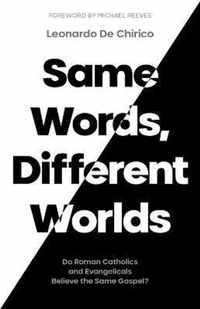 Same Words, Different Worlds