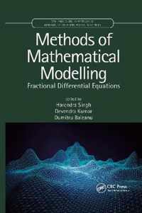 Methods of Mathematical Modelling: Fractional Differential Equations
