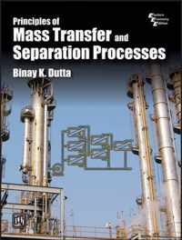 Principles of Mass Transfer and Separation Process