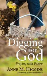 Digging for God