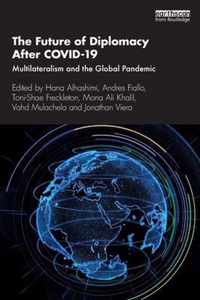 The Future of Diplomacy After COVID-19