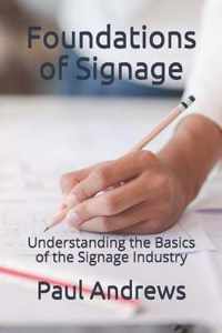Foundations of Signage