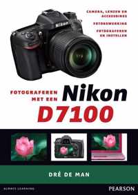 Fotograferen met een nikon D7100