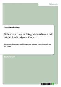 Differenzierung in Integrationsklassen mit hoerbeeintrachtigten Kindern