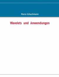 Wavelets und Anwendungen